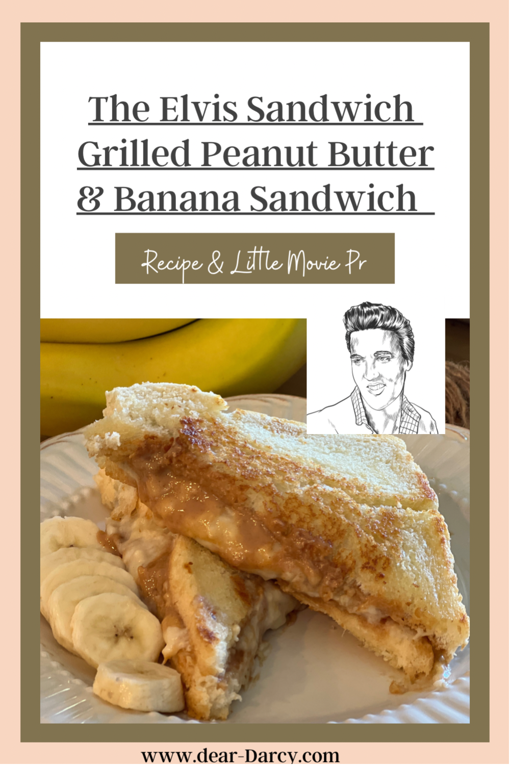 The Elvis Sandwich: Grilled Peanut Butter & Banana 