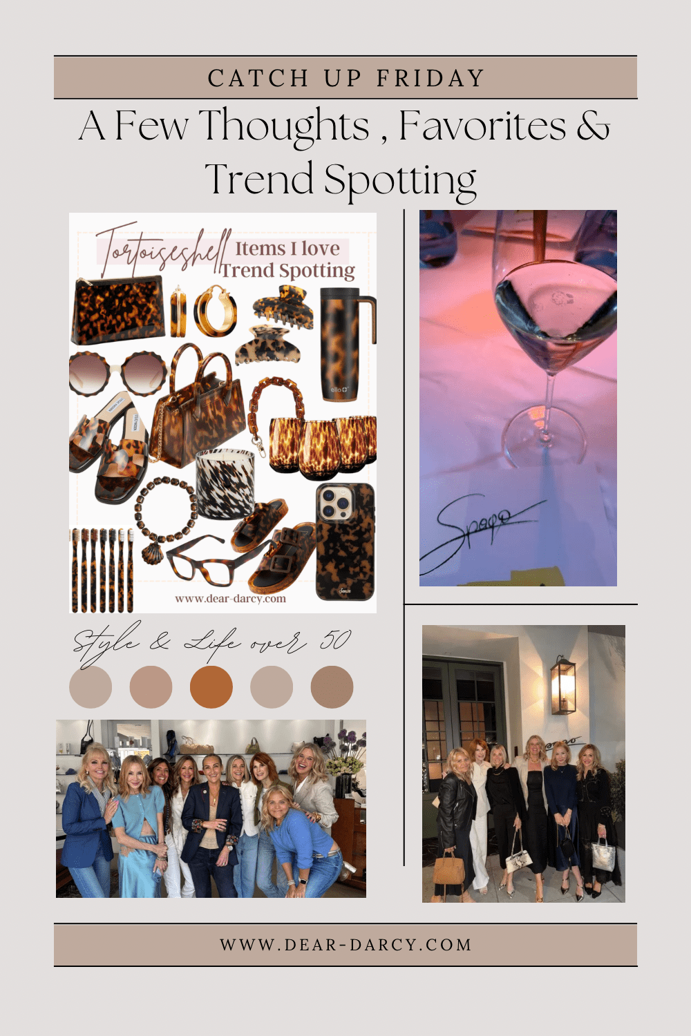 Catch up Friday, A Few thoughts, Favorites & Trend Spotting